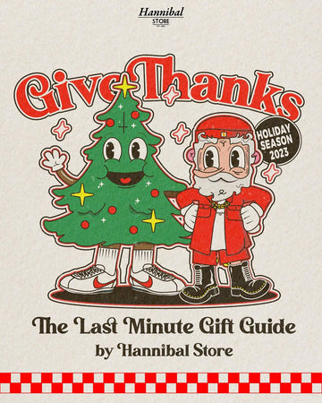 GIVE THANKS - THE LAST MINUTE GIFT GUIDE
