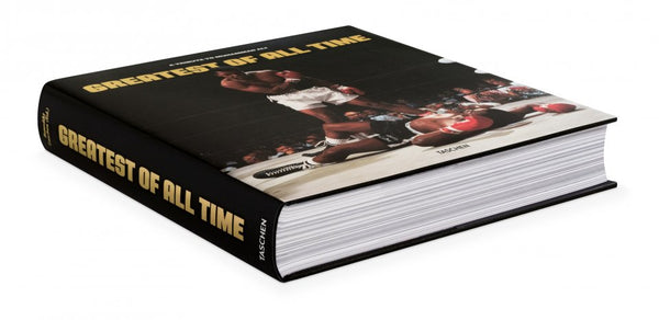 TASCHEN - GREATEST OF ALL TIME. A TRIBUTE TO MUHAMMAD ALI